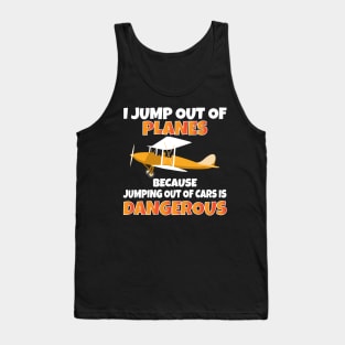 I Jump out of Planes funny Parachute Tank Top